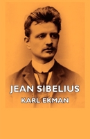 Jean Sibelius His Life and Personality B000PRVGDS Book Cover