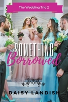 Something Borrowed 1998178803 Book Cover