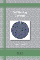 Self-Healing Concrete 1644901366 Book Cover