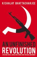 An Unfinished Revolution [Paperback] 9382616373 Book Cover