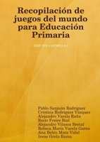 Recopilación de juegos del mundo para Educación Primaria (Spanish Edition) 1847997147 Book Cover