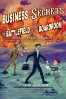 Business Secrets from the Battlefield to the Boardroom 195566854X Book Cover