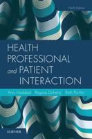 Health Professional and Patient Interaction 0721673961 Book Cover