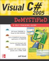 Visual C# 2005 Demystified 0072261706 Book Cover