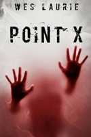 Point X B086G11XZ7 Book Cover