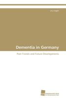 Dementia in Germany 3838129075 Book Cover