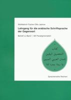 Lehrgang für die arabische Schriftsprache der Gegenwart, Beiheft 3882268662 Book Cover