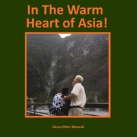 In the Warm Heart of Asia 9988936931 Book Cover