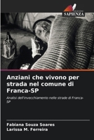 Anziani che vivono per strada nel comune di Franca-SP (Italian Edition) 6208242185 Book Cover
