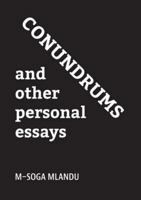 Conundrums and other personal essays 1779285329 Book Cover