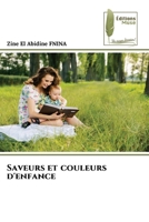 Saveurs et couleurs d'enfance (French Edition) 6204972111 Book Cover