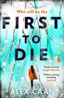 First to Die: Chilling. Edgy. Thrilling. (A Riley and Harris Thriller) 1785761889 Book Cover
