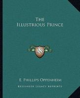 The Illustrious Prince 1548480800 Book Cover