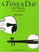 A Tune a Day: Violin (A Tune a Day) 0711915911 Book Cover