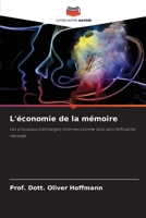 L'économie de la mémoire (French Edition) 6208576520 Book Cover
