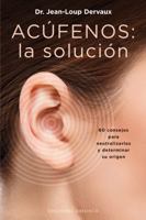 Acúfenos: la solución 8491112332 Book Cover