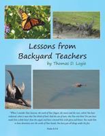 Lessons from Backyard Teachers 1490730354 Book Cover