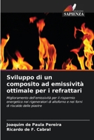 Sviluppo di un composito ad emissività ottimale per i refrattari (Italian Edition) 6207199251 Book Cover
