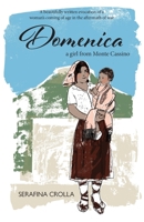 Domenica: a girl from Monte Cassino 1804250694 Book Cover
