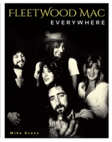 Fleetwood Mac Everywhere B0C2N6DNBP Book Cover