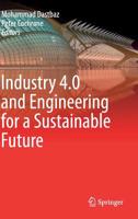 Industry 4.0 and Engineering for a Sustainable Future 3030129527 Book Cover