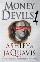 Money Devils 1: A Cartel Novel 1250197678 Book Cover