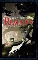 Remains 1932100490 Book Cover
