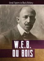 W. E. B. Du Bois 164282691X Book Cover