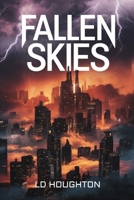 Fallen Skies 1520299621 Book Cover