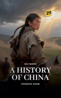 Genghis Khan: A History of China 918999888X Book Cover