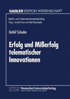 Erfolg Und Misserfolg Telematischer Innovationen: Erklarung Der Kritischen Masse Und Weiterer Diffusionsphanomene 3824462184 Book Cover