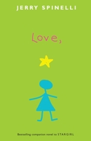 Love, Stargirl 0375813756 Book Cover