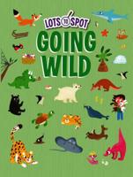 Going Wild 1538391562 Book Cover