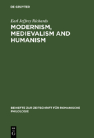 Modernism, Medievalism And Humanism: A Research Bibliography On The Reception Of The Works Of Ernst Robert Curtius 3484521961 Book Cover