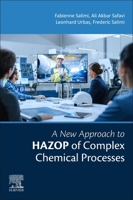 A New Approach to HAZOP of Complex Chemical Processes 0323905625 Book Cover