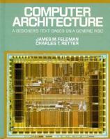 Computer Architecture: A Designer's Text Based on a Generic Risc (Mcgraw-Hill Computer Science Series. Computer Organization and Architecture.) 0070204535 Book Cover