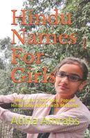 Hindu Names for Girls: More Than 7,000 Most Popular Hindu Baby Names with Meanings 172927479X Book Cover