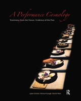 A Performance Cosmology 1138473235 Book Cover