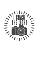 I chase the Light: Photo Quote Photography 170817270X Book Cover