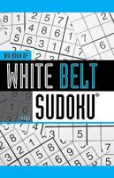 Big Book of White Belt Sudoku 1402772262 Book Cover