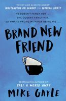 Brand New Friend 0340825405 Book Cover