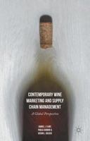 Contemporary Wine Marketing and Supply Chain Management: A Global Perspective 1137492422 Book Cover