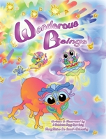 Wonderous Beings 0578304287 Book Cover
