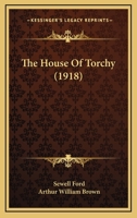 The House of Torchy 1164363433 Book Cover