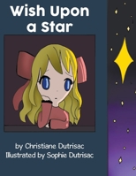 Wish Upon A Star 1646208099 Book Cover
