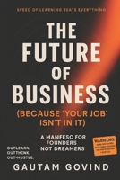 The Future of Business: Strategies for Thriving in a Changing World B0FQ41XFGR Book Cover