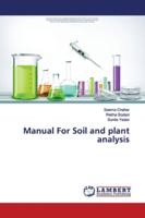 Manual For Soil and plant analysis 6139451477 Book Cover