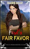 Ferd's Fair Favor: Tales From Biders Clump 1726866653 Book Cover