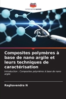 Compostos Polim�ricos � base de Nanoclay e suas T�cnicas de Caracteriza��o 6205710307 Book Cover