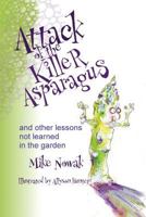 Attack of the Killer Asparagus 1939109086 Book Cover
